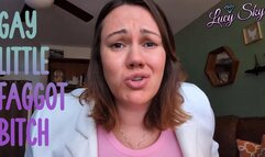 Gay Little Faggot Bitch
