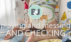 Playing and messing and checking