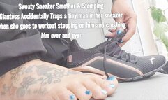 Sweaty Sneaker Smother & Stomping Giantess Accidentally Traps a tiny man in her sneaker when she goes to workout stepping on him and crushing him over and over