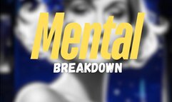 Mental Breakdown MP3 (20:00)
