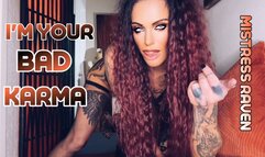 I’M YOUR BAD KARMA - AUDIO ONLY