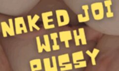 Naked JOI with Pussy Play 720p