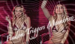 Findom Triggers Mesmerize