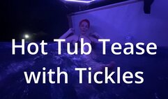 Hot Tub Tease with Bratty TicklesSoftSoles--Hot tub - strip tease - feet - toe curl - toe spread - scrunch - wrinkles - soles - nude - tits - breasts - ass- outdoors