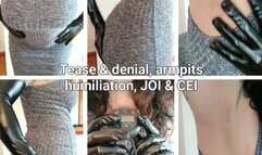 Armpit Fetish, Tease & Denial humiliation JOI & CEI