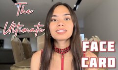 The Ultimate Face Card