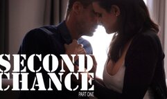Second Chance pt 1 1080p HD