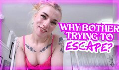 There Is No Escape - You Begged To Be Destroyed