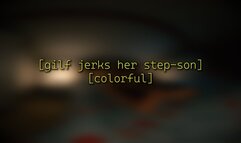 Gilf jerks her step-son [colorful]