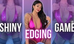 Shiny Edging Game
