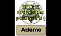 Kept On Ice, A Deputy in Danger