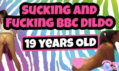 Sucking And Fucking BBC Dildo! *19 year old Boo*