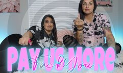 Fuck You Pay Us More