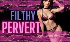 Filthy Pervert Audio - Sara Desire - Femdom