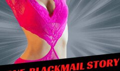 ** TRUE BLACKMAIL STORY - SISSY AMELIA **
