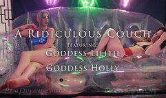 *A Ridiculous Couch - Featuring Goddess Lilith and Goddess Holly - SD*