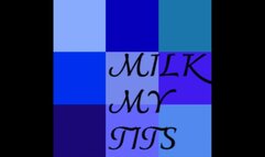 Milk My Tits