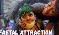 Faetal Attraction ft Fae Donata, Fettish (Gagged Women)