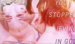 You've Stopped Believing in God