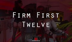 Firm First Twelve