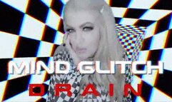 Mind Glitch Drain HD