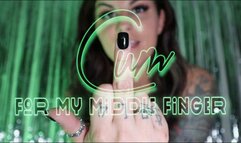 Cum For My Middle Finger