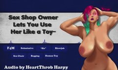 Sex Shop Owner Lets You Use Her Like a Toy