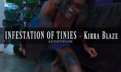 INFESTATION OF TINIES - Kirra Blaze