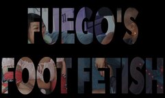 Fuego's Foot Fetish