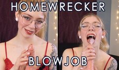 POV Homewrecker Blow Job with Dirty Talk and Cum Shot