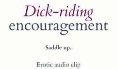 Dick-Riding Encouragement