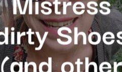 Sniff Mistress Dirty Shoes (and other bits)
