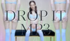 Drop It MP3