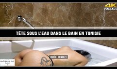 Tête sous l'eau dans le bain en Tunisie 4K