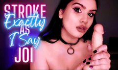 Stroke Exactly As I Say JOI (Jerk Off Instruction, Femdom POV, Goddess Worship)