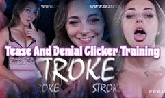 Tease & Denial Clicker Training