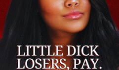 Little Dick Losers PAY