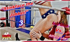 Stinkface the Jobber! 3