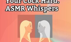 Mean Women Make Your Cock Hard ASMR Whispers