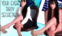 Your Ever Late Secretary