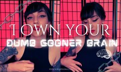 I Own Your Gooner Brain