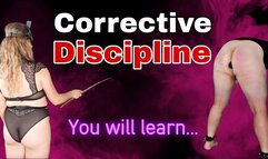 Femdom Corrective Punishment Discipline for my Slave!