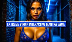 Extreme Virgin Interactive Mantra Game