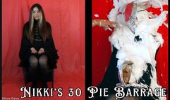 Nikki's 30 Pie Barrage