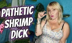 Pathetic Shrimp Dick