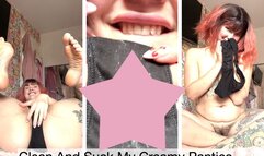 Clean And Suck My Creamy Panties